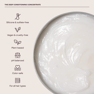 The Deep Conditioning Concentrate